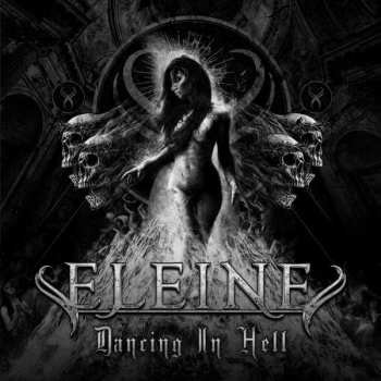 LP Eleine: Dancing In Hell LTD | CLR 58924