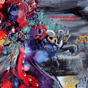 Album Elena Baklava: Yorukluk