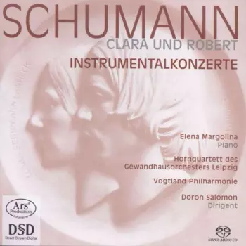 Schumann / Clara Und Robert / Instrumentalkonzerte