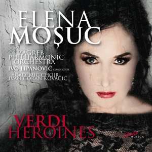 CD Elena Moșuc: Verdi Heroines 432228