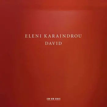 Eleni Karaindrou: David