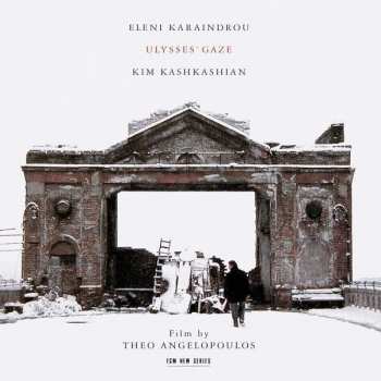 Album Eleni Karaindrou: Ulysses' Gaze