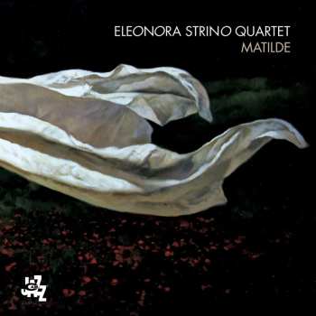 Album Eleonora Quartet Strino: Matilde