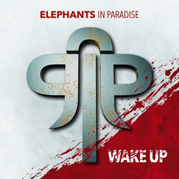 CD Elephants In Paradise: Wake Up 471648