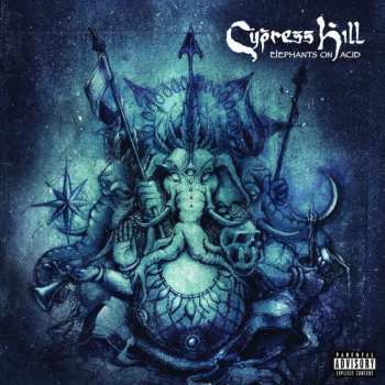 Album Cypress Hill: Elephants On Acid