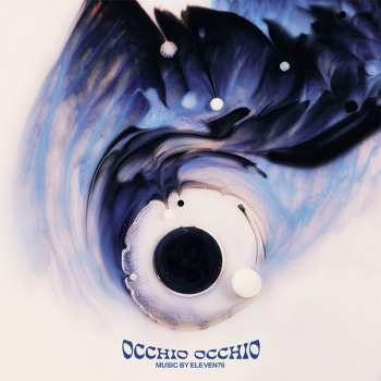 Album Eleven76: Occhio Occhio
