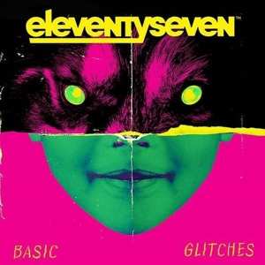 Album eleventyseven: Basic Glitches