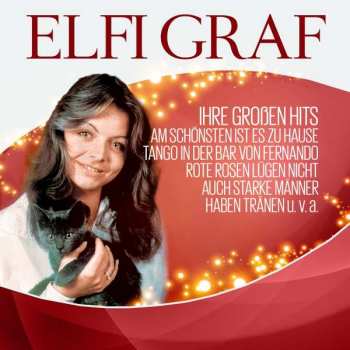 Album Elfi Graf: Ihre Großen Hits