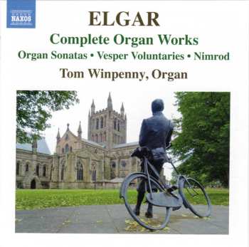 Album Sir Edward Elgar: Complete Organ Works