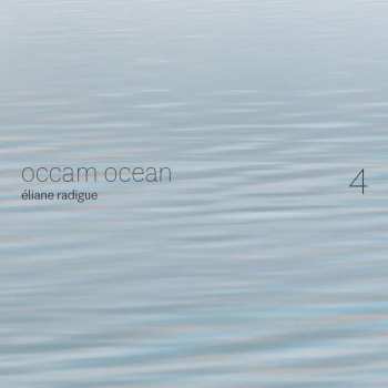 Album Eliane Radigue: Occam Ocean Vol.4