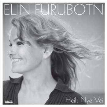 Album Elin Furubotn: Heilt Nye Vei