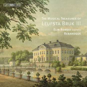 Album Elin Rombo: The Musical Treasures Of Leufsta Bruk III