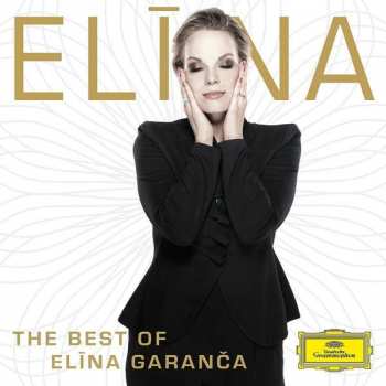 Album Elīna Garanča: Elīna – The Best Of Elīna Garanča