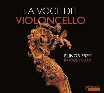 CD Elinor Frey: La Voce Del Violoncello 506477