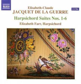 Album Élisabeth Jacquet de La Guerre: Harpsichord Suites Nos. 1-6