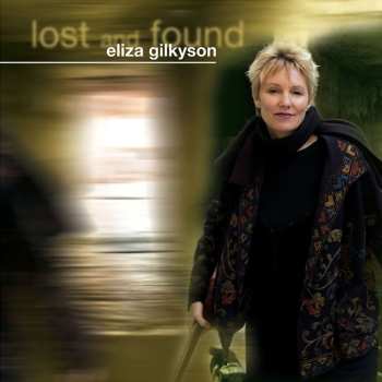 CD Eliza Gilkyson: Lost and Found 517558