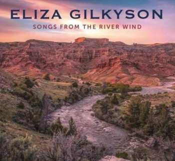Album Eliza Gilkyson: Songs From The River Wind