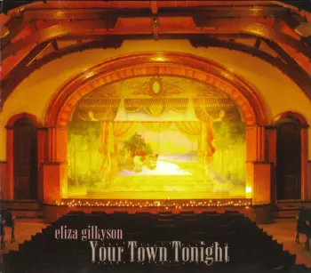 Eliza Gilkyson: Your Town Tonight
