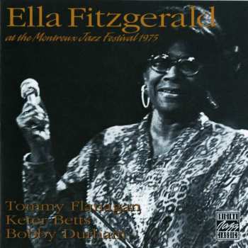 Ella Fitzgerald: At The Montreux Jazz Festival 1975
