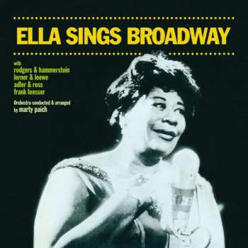 Album Ella Fitzgerald: Ella Sings Broadway + Ella Swings Gently With Nelson