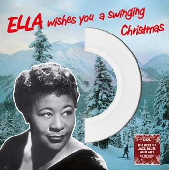LP Ella Fitzgerald: Ella Wishes You A Swinging Christmas CLR 370075