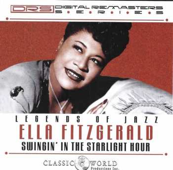 Album Ella Fitzgerald: Legends Of Jazz: Swingin' In The Starlight Hour