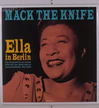 Ella Fitzgerald: Mack The Knife - Ella In Berlin