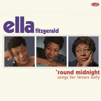 Album Ella Fitzgerald: Round Midnight-songs For Lover