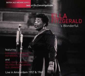 Album Ella Fitzgerald: 's Wonderful (Live In Amsterdam 1957 &1960)