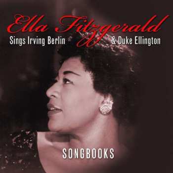 Album Ella Fitzgerald: Sings Irving Berlin & Duke Ellington