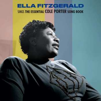 Album Ella Fitzgerald: Sings The Essential Cole Porter Song Book