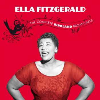 Album Ella Fitzgerald: The Complete Birdland Broadcasts