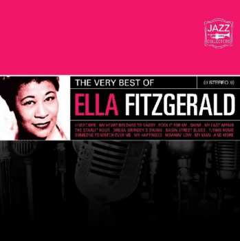 Album Ella Fitzgerald: The Very Best Of Ella Fitzgerald
