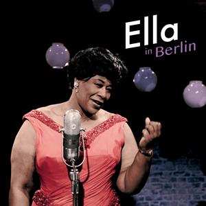 LP Ella Fitzgerald: Ella In Berlin LTD | CLR 416336