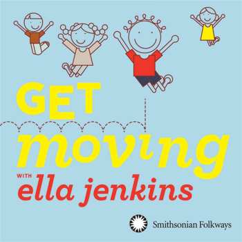 Album Ella Jenkins: Get Moving With Ella Jenkins