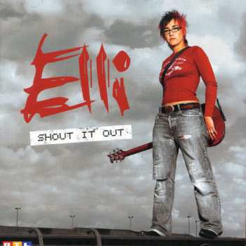 Album Elli: Shout It Out