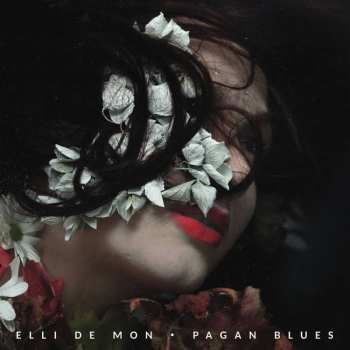 Album Elli de Mon: Pagan Blues