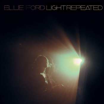 Album Ellie Ford: Light. Repeated.