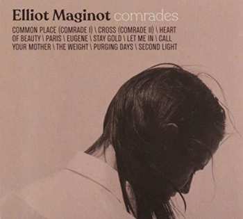 Album Elliot Maginot: Comrades