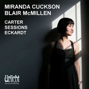 CD Elliott Carter: Carter - Sessions - Eckardt 474565