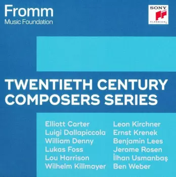 Elliott Carter: Fromm Music Foundation -Twentieth Century Composers Series
