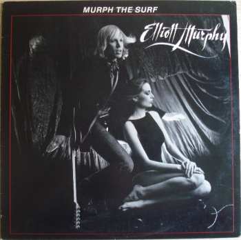 Album Elliott Murphy: Murph The Surf