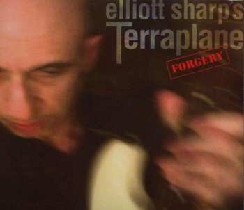 CD Elliott Sharp's Terraplane: Forgery 539056