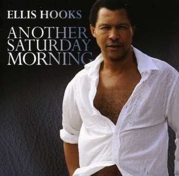 Album Ellis Hooks: Another Saturday Morning