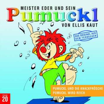Album Ellis Kaut: Meister Eder Und Sein Pumuckl 23 - Pumuckl Und Die Knackfrösche / Pumuckl Wird Reich
