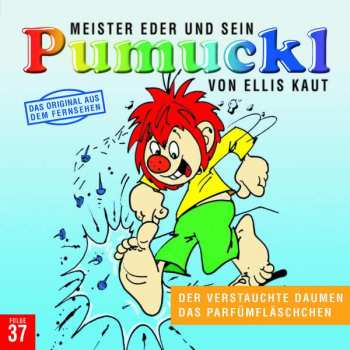 Album Ellis Kaut: Meister Eder Und Sein Pumuckl Folge 40 - Der Verstauchte Daumen / Das Parfümfläschchen