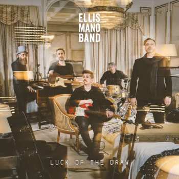 CD Ellis Mano Band: Luck Of The Draw 427117