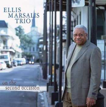 Album Ellis Marsalis: On The Second Occasion