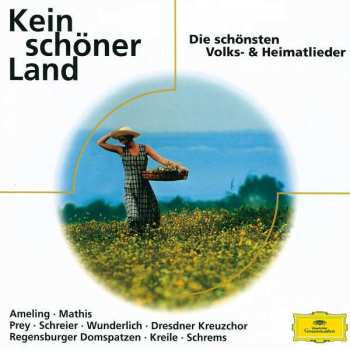 Album Elly Ameling: Kein Schöner Land (Die Schönsten Volks- & Heimatlieder)