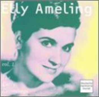 Album Elly Ameling: Vol. 1 The Early Recordings